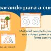 Preparando para a cursiva Preparando para a cursiva
