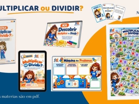 Multiplicar ou Dividir? Interpretando problemas